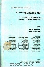 INTELLECTUAL PROPERTY AND INFORMATION LAW  ESSAYS IN HONOUR OF HERMAN COHEN JEHORAM   1998  PDF电子版封面  9041197028  JAN J.C.KABEL AND GERARD J.H.M 