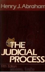 THE JUDICIAL PROCESS  FIFTH EDITION   1986  PDF电子版封面    HENRY J.ABRAHAM 