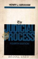 THE JUDICIAL PROCESS  FOURTH EDITION   1980  PDF电子版封面    HENRY J.ABRAHAM 