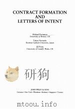 CONTRACT FORMATION AND LETTERS OF INTENT   1988  PDF电子版封面  0471952389  MICHAEL FURMSTON 