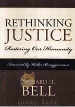 RETHINKING JUSTICE RESTORING OUR HUMANITY（ PDF版）