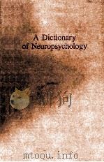 A dictionary of neuropsychology（1989 PDF版）