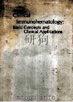 CLINICAL IMMUNOHEMATOLOGY:BASIC CONCEPTS AND CLINICAL APPLICATIONS（1990 PDF版）