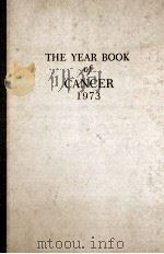THE YEAR BOOK OF CANCER 1973   1973  PDF电子版封面    RANDOLPH LEE CLARK  RUSSELL W. 