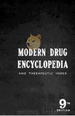 MODERN DRUG ENCYCLOPEDIA AND THERAPEUTIC INDEX  NINTH EDITION（1963 PDF版）