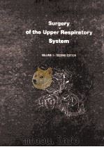 SURGERY OF THE UPPER RESPIRATORY YSSTME  VOLUME 1  SECOND EDITION（1979 PDF版）