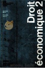 DROIT ECONOMIQUE II   1979  PDF电子版封面  2233000714   
