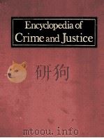 ENCYCLOPEDIA OF CRIME AND JUSTICE  VOLUME 4   1983  PDF电子版封面  0029181100  SANFORD H.KADISH 