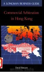 Commercial arbitration in Hong Kong   1989  PDF电子版封面  9623590482  Bateson;David. 