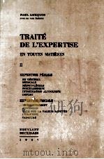 TRAITE DE L EXPERTISE EN TOUTES MATIERES  II   1987  PDF电子版封面  2802703315   
