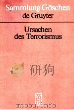 URSACHEN DES TERRORISMUS  IN DER BUNDESREPUBLIK DEUTSCHLAND   1978  PDF电子版封面  3110077027   