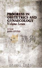 PROGRESS IN OBSTETRICS AND GYNAECOLOGY  VOLUME SEVEN（1989 PDF版）