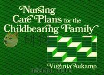 Nursing Care Plans for the Childbearing Family（1984 PDF版）