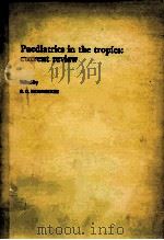 Paediatrics in the tropics:current review（1981 PDF版）