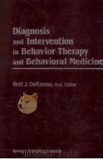 DIAGNOSIS AND INTERVENTION IN BEHAVIOR THERAPY AND BEHAVIORAL MEDICINE VOLUME 1（1983 PDF版）