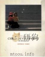 CHILD DEVELOPMENT:AN INTRODUCTION  THIRD EDITION（1987 PDF版）
