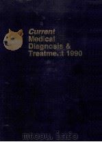 CURRENT MEDICAL DIAGNOSIS & TREATMENT  1990（1990 PDF版）
