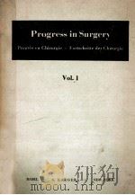PROGRESS IN SURGERY:PROGRES EN CHIRURGIE-FORTSCHRITTE DER CHIRURGIE VOL.1（1961 PDF版）