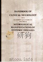 HANDBOOK OF CLINICAL NEUROLOGY VOLUME 38 NEUROLOGICAL MANIFESTATIONS OF SYSTEMIC DISEASES  PART 1（1979 PDF版）