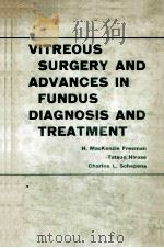 Vitreous surgery and advances in fundus diagnosis and treatment（1975 PDF版）