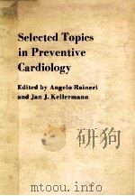 Selected topics in preventive cardiology（1983 PDF版）