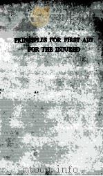 PRINCIPLES FOR FIRST AID FOR THE INJURED  SECOND EDITION（1968 PDF版）