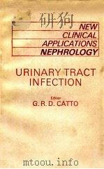 NEW CLINICAL APPLICATIONS NEPHROLOGY URINARY TRACT INFECTION（1989 PDF版）