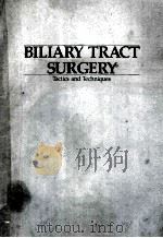 Biliary tract surgery:tactics and techniques（1989 PDF版）