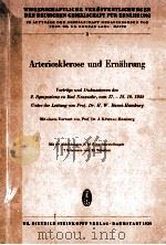 ARTERIOSKLEROSE UND ERNAHRUNG   1959  PDF电子版封面     