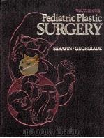 PEDIATRIC PLASTIC SURGERY  VOLUME ONE（1984 PDF版）