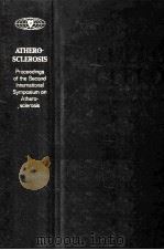 ATHEROSCLEROSIS:PROCEEDINGS OF THE SECOND INTERNATIONAL SYMPOSIUM   1970  PDF电子版封面    RICHARD J.JONES 