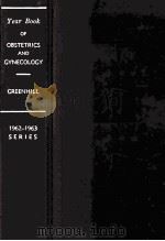 THE YEAR BOOK OF OBSTETRICS AND GYNECOLOGY 1962-1963 YEAR BOOK SERIES（1962 PDF版）