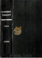 CURRENT THERAPY 1960   1960  PDF电子版封面    GEORGE E.BURCH 