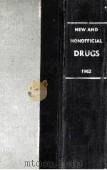 NEW AND NONOFFICIAL DRUGS  1962（1962 PDF版）