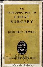 AN INTRODUCTION TO CHEST SURGERY（1957 PDF版）