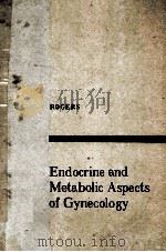 Endocrine and metabolic aspects of gynecology（1963 PDF版）