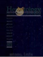 HEMATOLOGY:CLINICAL AND LABORATORY PRACTICE  VOLUME ONE   1993  PDF电子版封面  0801602033  RODER L.BICK 