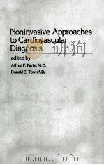 Noninvasive approaches to cardiovascular diagnosis   1979  PDF电子版封面     