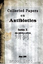 COLLECTED PAPERS ON ANTIBIOTICS  SECTION 10（1975 PDF版）