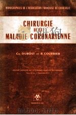 CHIRURGIE DE LA MALADIE CORONARIENNE   1972  PDF电子版封面     