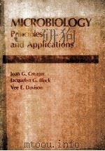 MICROBIOLOGY:PRINCIPLES AND APPLICATIONS   1990  PDF电子版封面  0135842514   