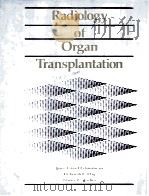 RADIOLOGY OF ORGAN TRANSPLANTATION（1991 PDF版）