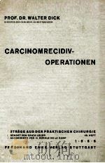CARCINOMRECIDIV-OPERATIONEN（1958 PDF版）