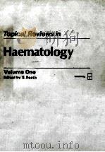 TOPICAL REVIEWS IN HAEMATOLOGY  VOLUME ONE（1980 PDF版）