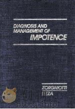 DIAGNOSIS AND MANAGEMENT OF IMPOTENCE（1991 PDF版）