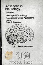 ADVANCES IN NEUROLOGY VOLUME 19  NEUROLOGICAL EPIDEMIOLOGY:PRINCIPLES AND CLINICAL APPLICATIONS（1978 PDF版）