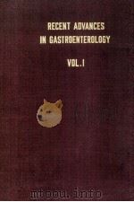 THE PROCEEDINGS OF THE 3RD WORLD CONGRESS OF GASTROENTEROLOGY  RECENT ADVANCES IN GASTROENTEROLOGY（1967 PDF版）