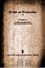 BEITRAGE ZUR RHEUMATOLOGIC 6（1961 PDF版）