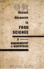 RECENT ADVANCES IN FOOD SCIENCE 3   1963  PDF电子版封面     