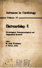 ADVANCES IN CARDIOLOGY VOLUME 19  ELECTROCARDIOLOGY 2（1977 PDF版）